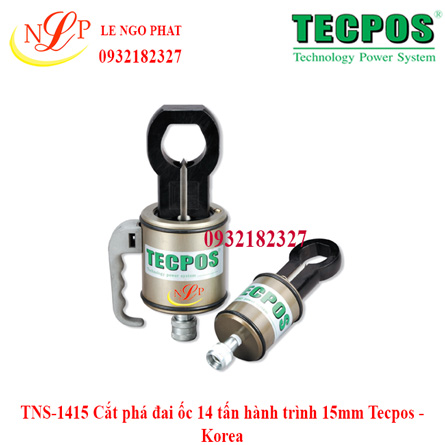 TNS-1415 Cắt phá đai ốc 14 tấn hành trình 15mm Tecpos - Korea